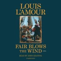 Fair_Blows_the_Wind__Louis_L_Amour_s_Lost_Treasures_